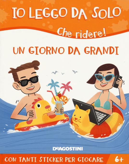 LaFeltrinelli Un giorno da grandi. Che ridere Con adesivi. Ediz. a colori