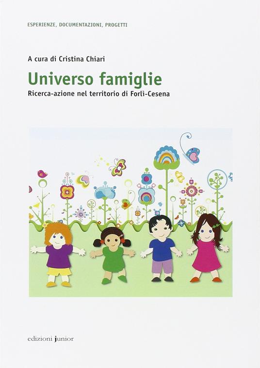LaFeltrinelli Universo famiglie. Ricerca-azione nel territorio di Forlì-Cesena