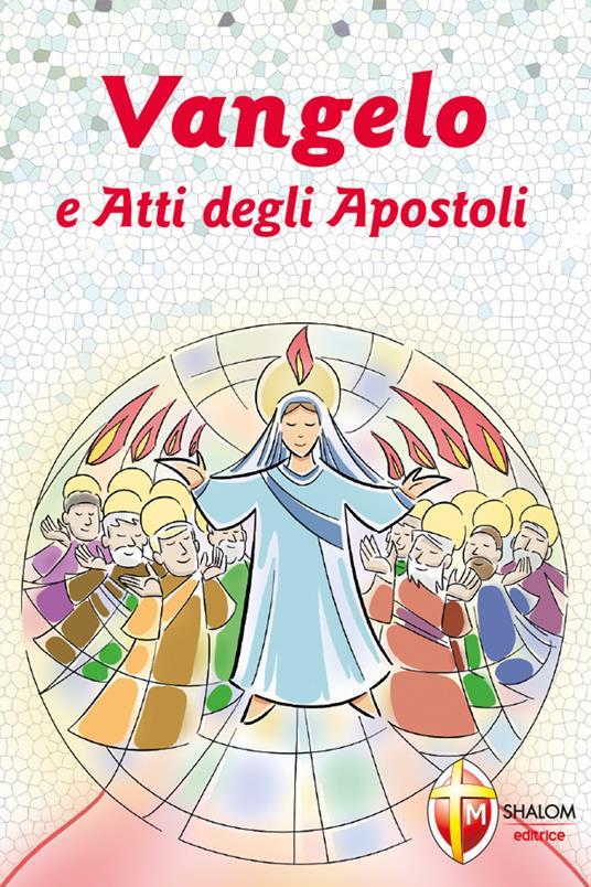 LaFeltrinelli Vangelo e Atti degli Apostoli. Cresima