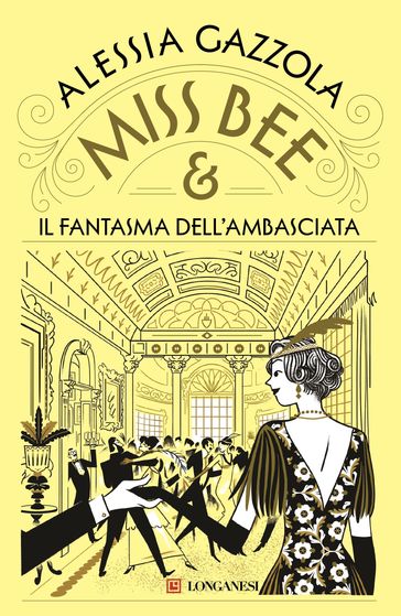 Mondadoristore Miss Bee e il fantasma dell'ambasciata
