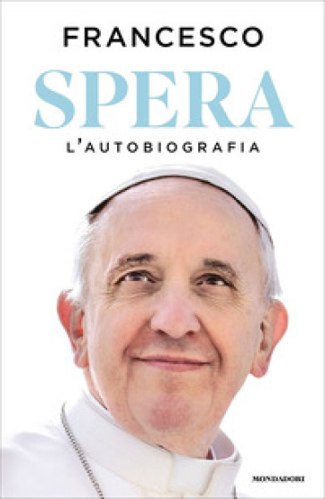 Mondadoristore Spera. L'autobiografia