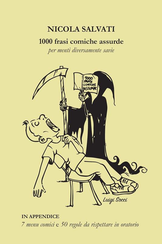 Ibs 1000 frasi comiche assurde per menti diversamente savie