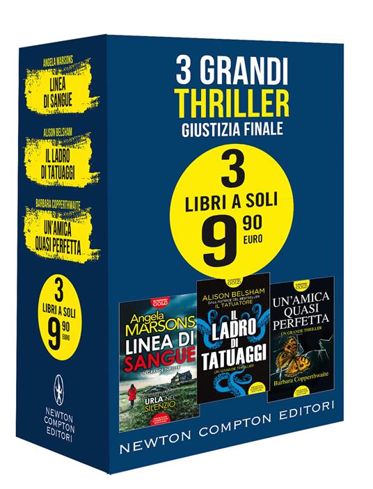 Ibs 3 grandi thriller. Giustizia finale: Linea di sangue-Il ladro di tatuaggi-Un'amica quasi perfetta