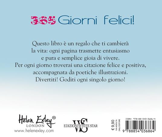 Ibs 365 Giorni Felici. Un Pensiero Felice Per Ogni Giorno