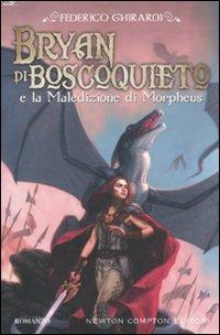 Ibs Bryan di Boscoquieto e la maledizione di Morpheus