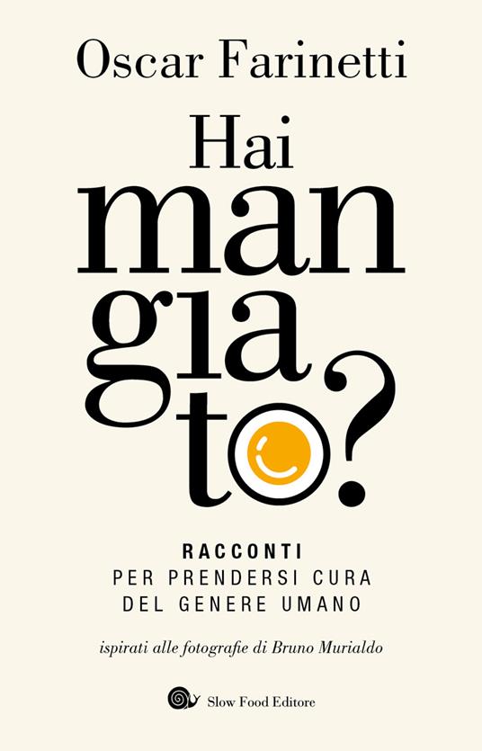Ibs Hai mangiato? Racconti per prendersi cura del genere umano