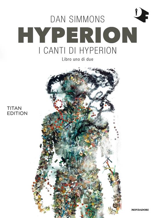 Ibs Hyperion. I canti di Hyperion. Titan edition. Vol. 1