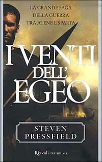 Ibs I venti dell'Egeo. La grande saga della guerra tra Atene e Sparta