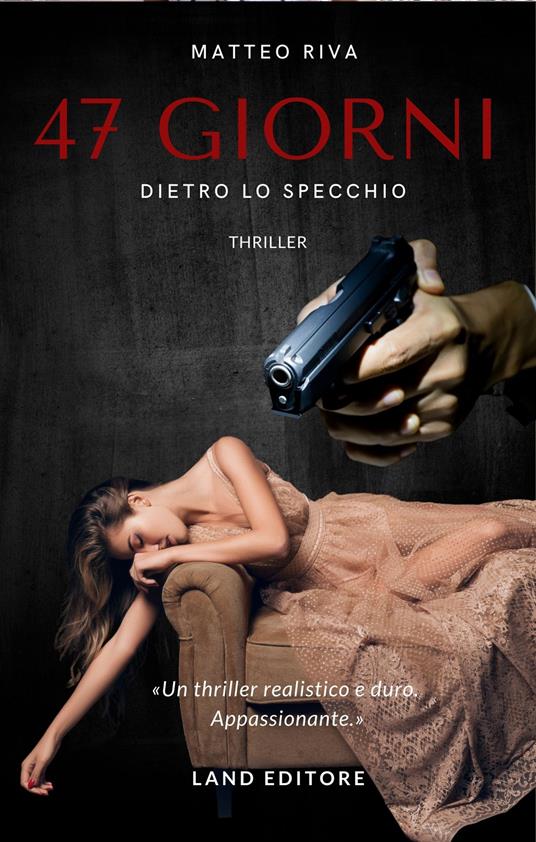 Ibs 47 giorni. Dietro lo specchio