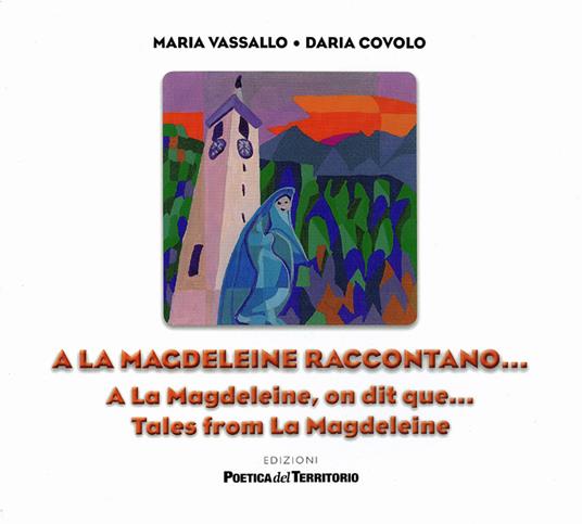 Ibs A La Magdeleine raccontano Ediz. a spirale