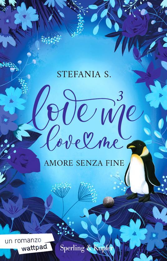 Ibs Amore senza fine. Love me love me. Vol. 3