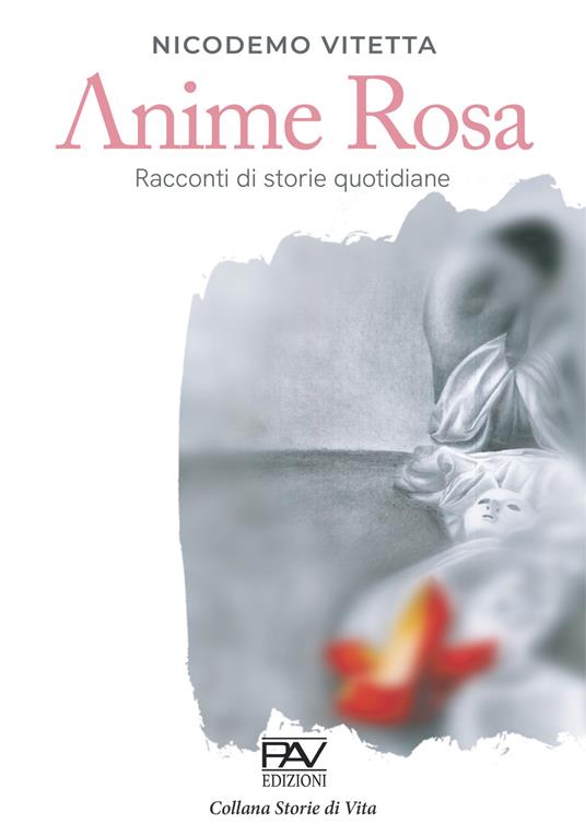 Ibs Anime rosa. Racconti di storie quotidiane
