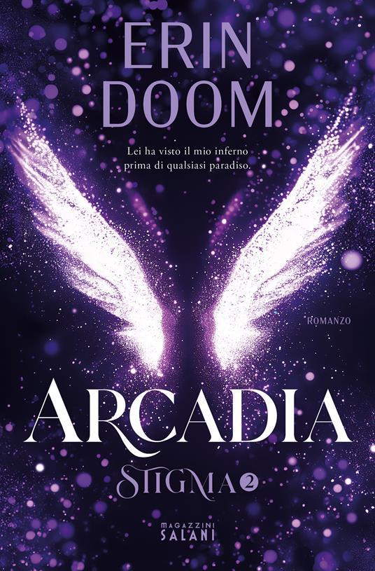 Ibs Arcadia. Stigma Vol. 2