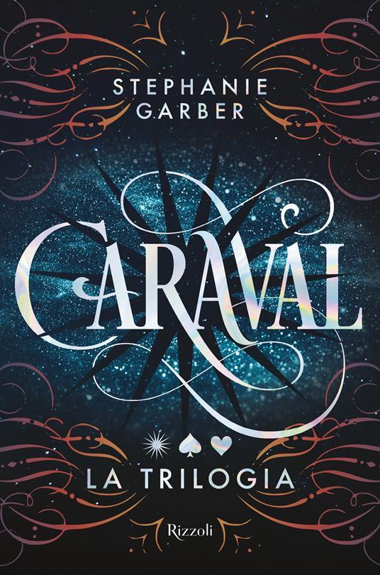 Ibs Caraval. La trilogia