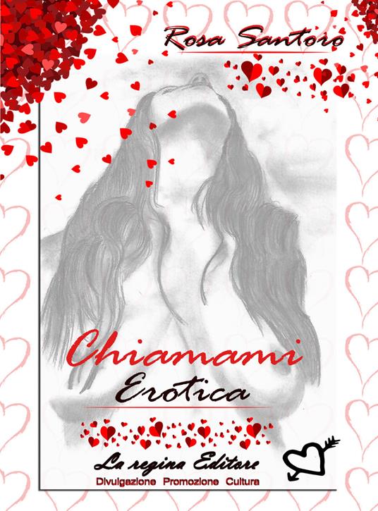 Ibs Chiamami erotica. Erotismo social. Nuova ediz