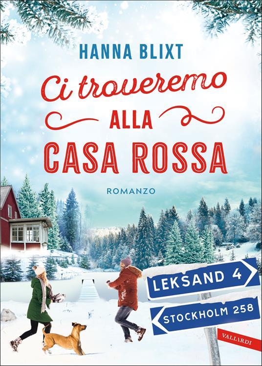 Ibs Ci troveremo alla casa rossa