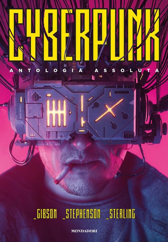 Ibs Cyberpunk. Antologia assoluta