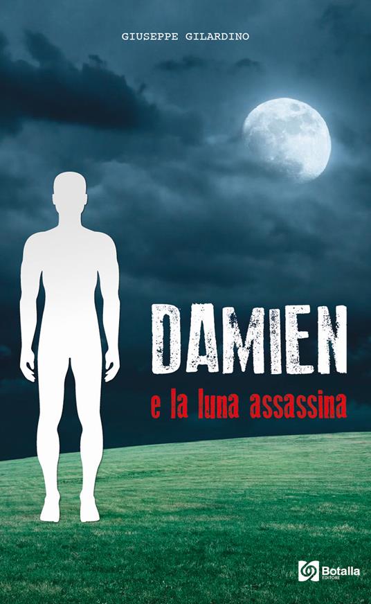 Ibs Damien e la luna assassina
