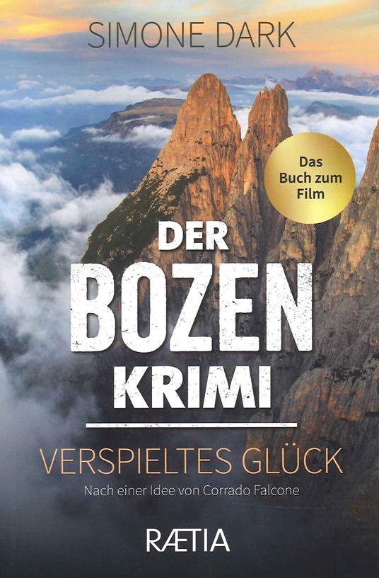 Ibs Der Bozen krimi. Verspieltes Glück