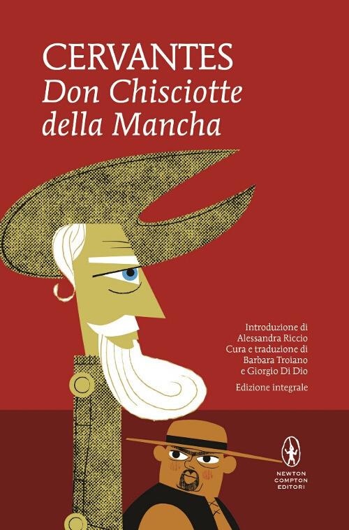 Ibs Don Chisciotte della Mancha. Ediz. integrale