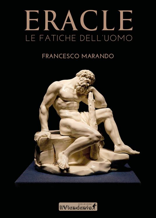 Ibs Eracle. Le fatiche dell'uomo