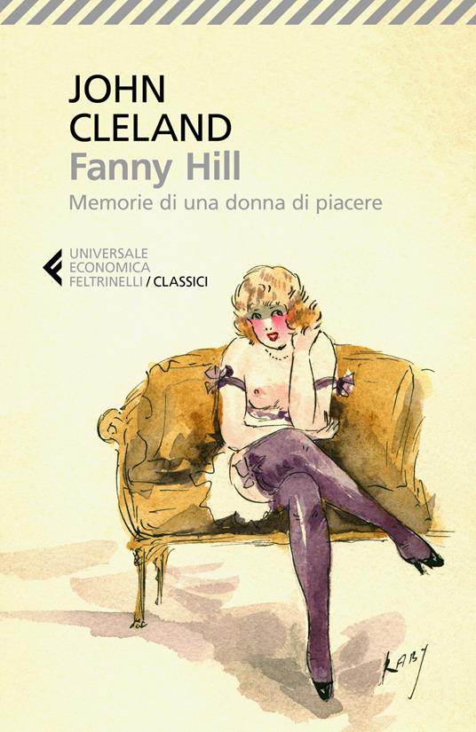 Ibs Fanny Hill. Memorie di una donna di piacere