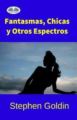 Ibs Fantasmas chicas y otros espectros