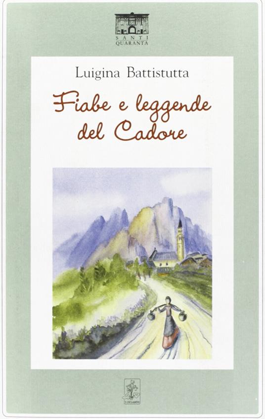 Ibs Fiabe e leggende del Cadore