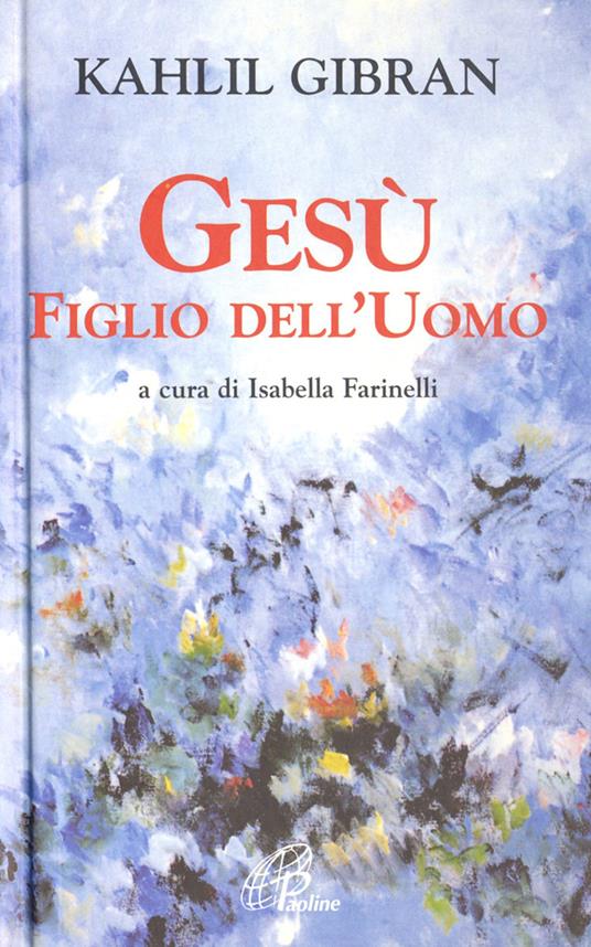 Ibs Gesù figlio dell'uomo