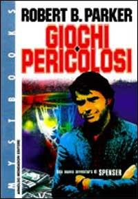 Ibs Giochi pericolosi