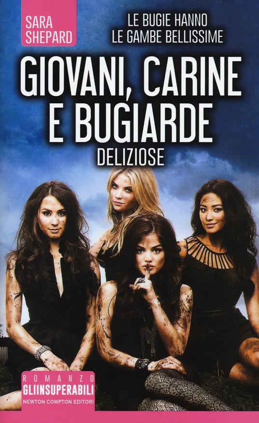 Ibs Giovani carine e bugiarde. Deliziose