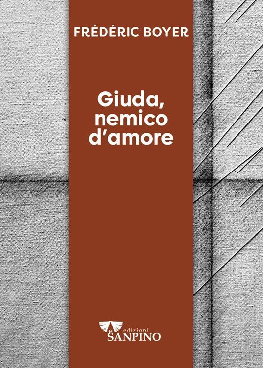 Ibs Giuda nemico d'amore