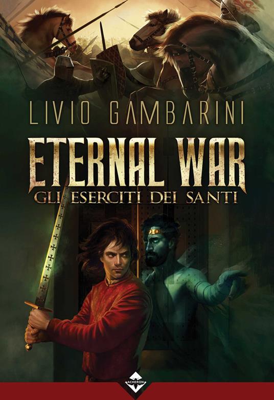 Ibs Gli eserciti dei santi. Eternal war