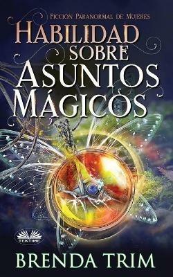 Ibs Habilidad sobre asuntos mágicos