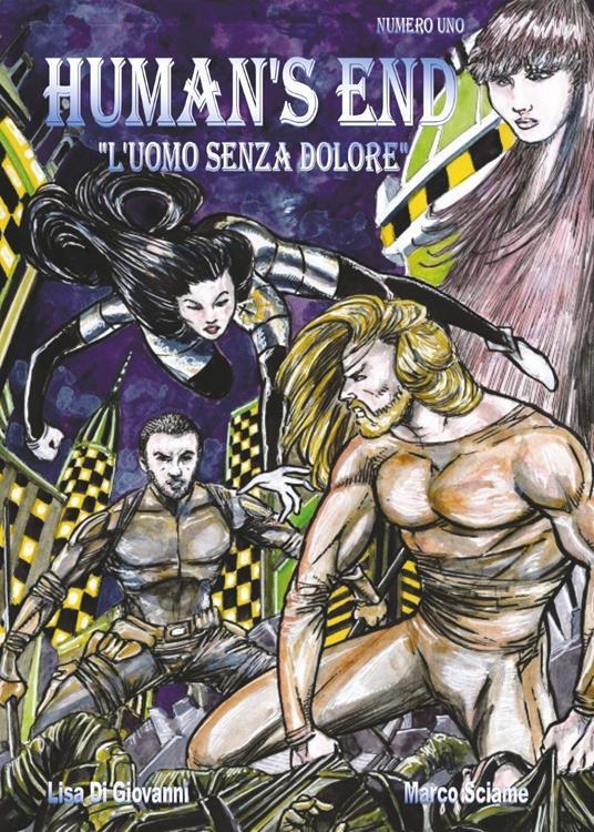 Ibs Human's end «L'uomo senza dolore»