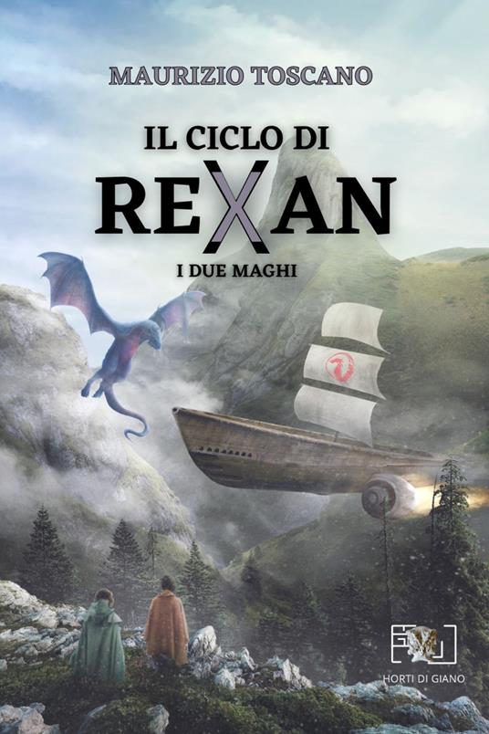 Ibs I due maghi. Il ciclo di Rexan