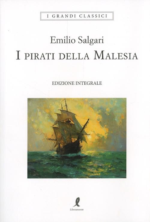 Ibs I pirati della Malesia. Ediz. integrale