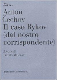 Ibs Il caso Rykov (dal nostro corrispondente)