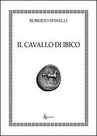 Ibs Il cavallo di Ibico