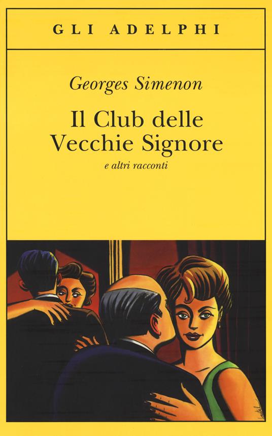 Ibs Il Club delle Vecchie Signore e altri racconti