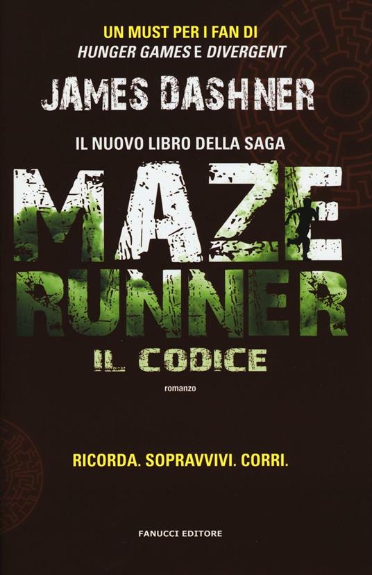Ibs Il Codice. Maze Runner. Prequel. Vol. 2
