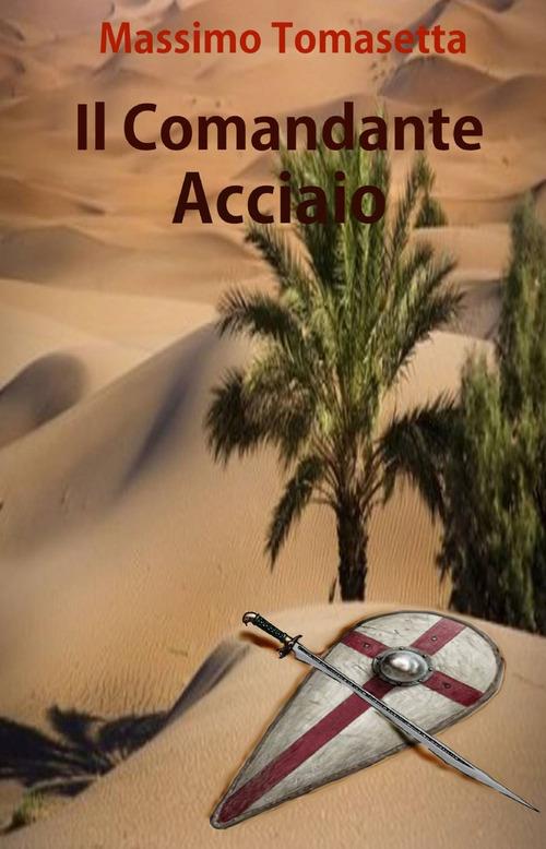 Ibs Il comandante Acciaio
