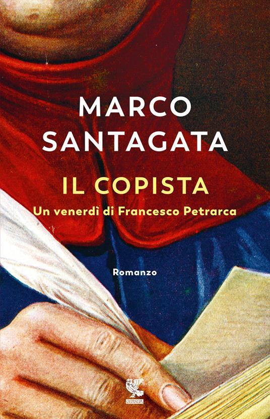 Ibs Il copista. Un venerdì di Francesco Petrarca