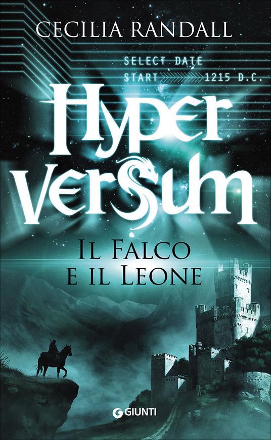 Ibs Il falco e il leone. Hyperversum. Vol. 2