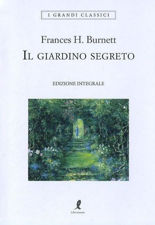 Ibs Il giardino segreto. Ediz. integrale