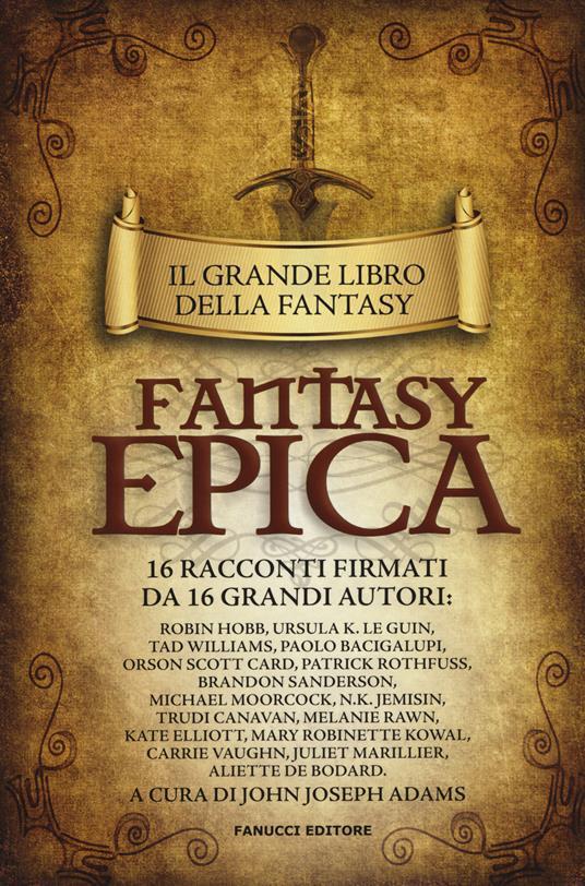 Ibs Il grande libro della fantasy epica
