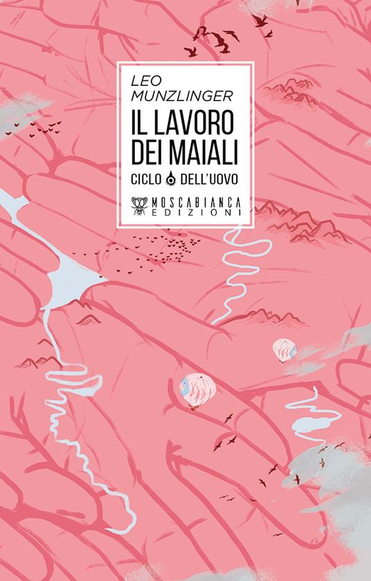 Ibs Il lavoro dei maiali. Ciclo dell'uovo
