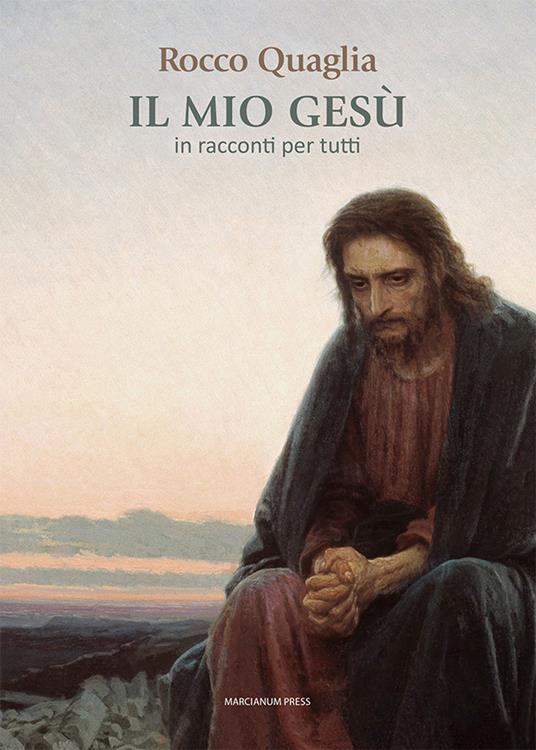 Ibs Il mio Gesù. In racconti per tutti