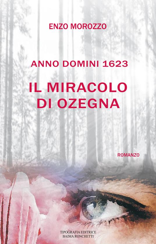 Ibs Il miracolo di Ozegna. Anno Domini 1623