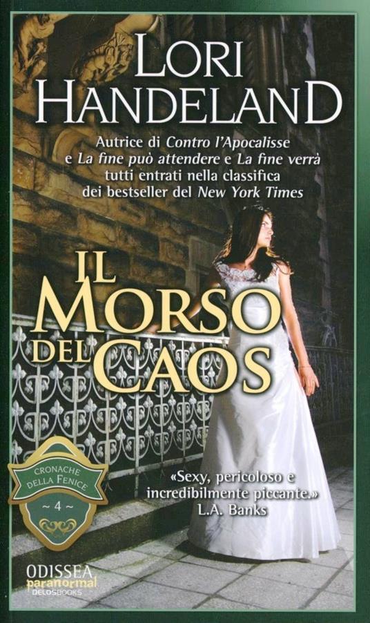 Ibs Il morso del caos. Cronache della Fenice. Vol. 4